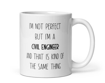 Civil Engineer Mug, Civil Engineer Gifts, Civil Engineer Gift Ideas, Civil Engineer Appreciation Gift, Civil Engineer Graduation Gift