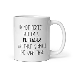 Pe Teacher, Pe Teacher Mug, Pe Teacher Gift, Pe Teacher Appreciation Gift, Pe Teacher Gift Ideas, Pe Teacher Christmas Gift
