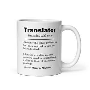 Translator Mug, Translator Gift, Translator Appreciation Gift, Translator Gift Ideas, Translator Birthday Gift, Translator Christmas Gift
