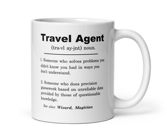 Travel Agent, Travel Agent Mug, Travel Agent Gift, Travel Agent Appreciation Gift, Travel Agent Gift Ideas, Travel Agent Birthday Gift