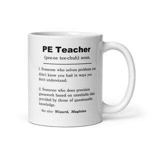 Pe Teacher Mug, Pe Teacher Gift, Pe Teacher Appreciation Gift, Pe Teacher Gift ideas, Pe Teacher Birthday Gift, Pe Teacher Christmas Gift