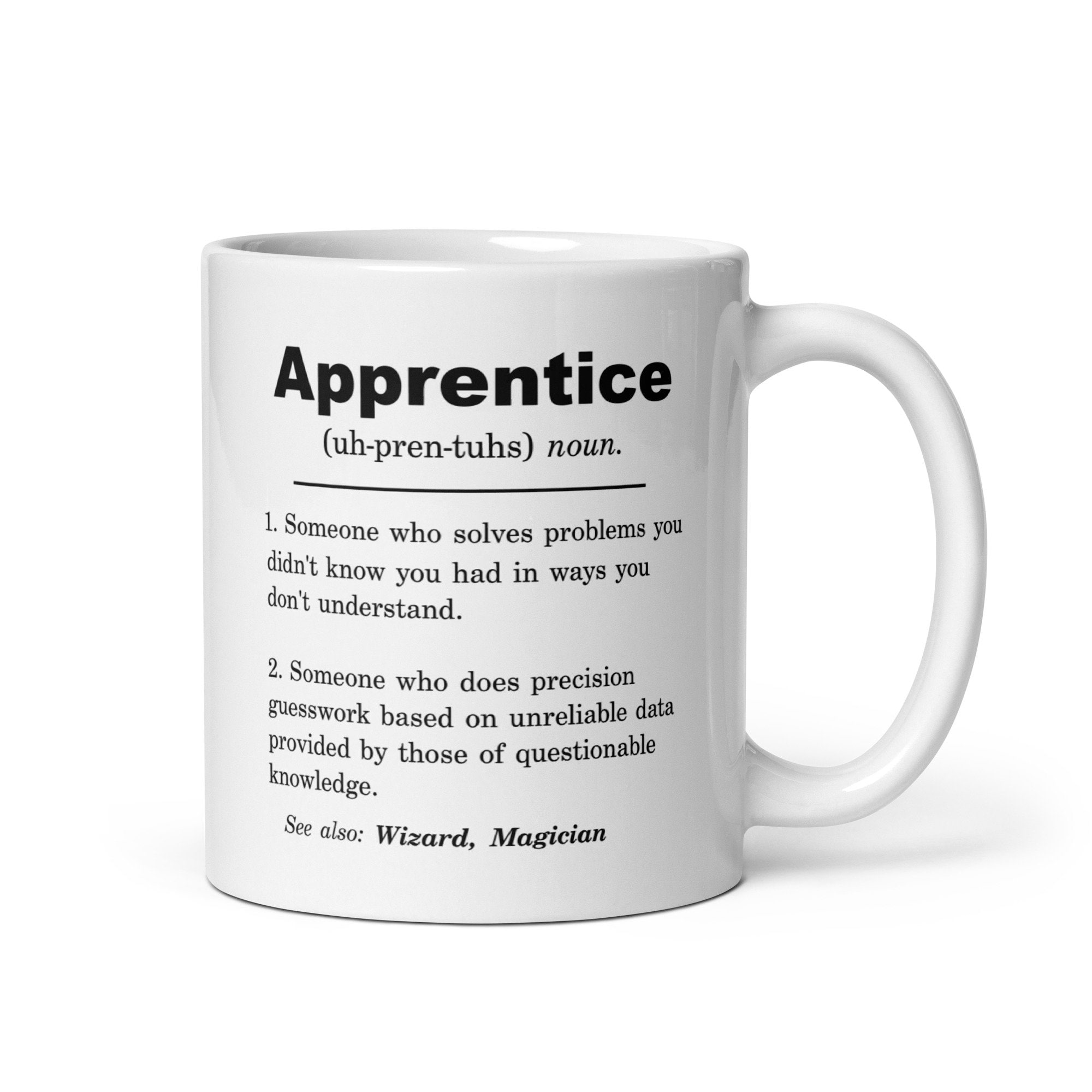 Apprentice, Apprentice Gift, Apprentice Definition Mug, Apprentice ...