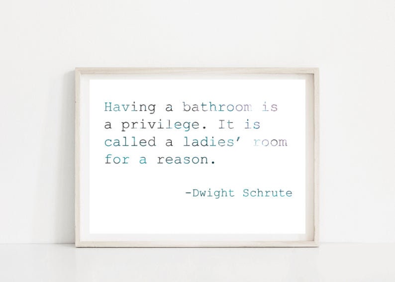 The Office Fan Art, Funny Bathroom Signs, Dwight Schrute Quotes ...