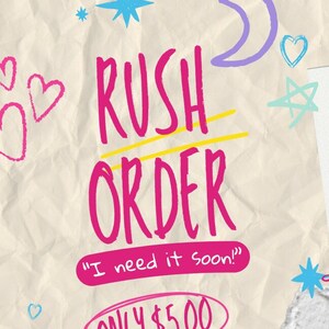 Dream in Amber Rush Order Option DIGITAL- Please Read ALL Pictures & Description