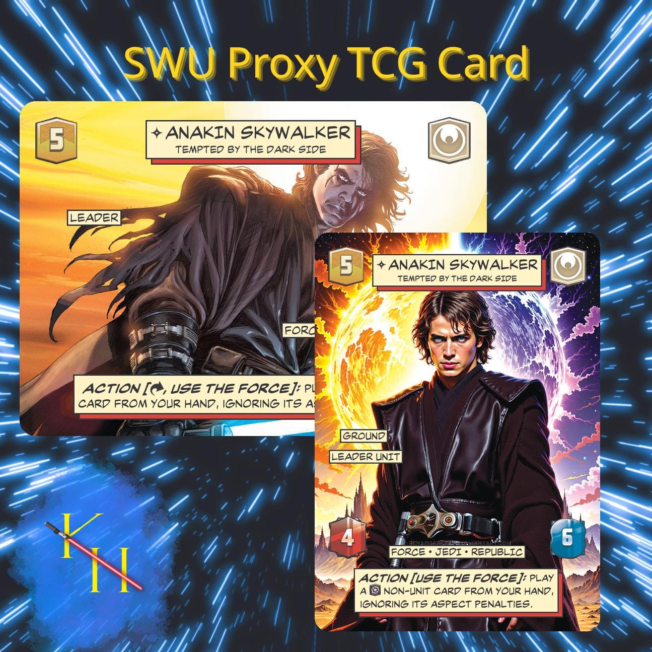 Anakin Skywalker - Tempted by the Dark Side | SWU Leader Proxy