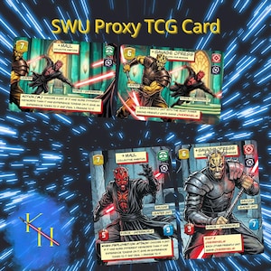 May include: A selection of SWU Proxy TCG cards, showcasing characters such as Maul and Savage Opress. The cards display a red, black, and gold colour scheme, with action text and character stats. The background features a blue and white design.