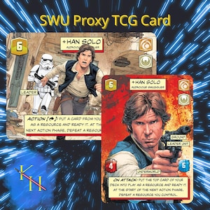 Han Solo - Contrabandista audaz / Líder de SWU Proxy / SOR