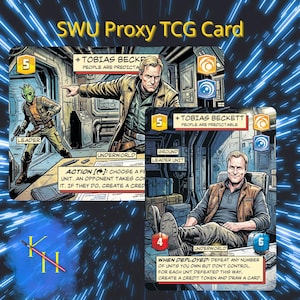 Può includere: Due carte collezionabili rettangolari intitolate SWU Proxy TCG Card con illustrazioni di Tobias Beckett. Le carte mostrano statistiche, testo e icone in stile fumetto su uno sfondo blu e bianco con scie luminose.