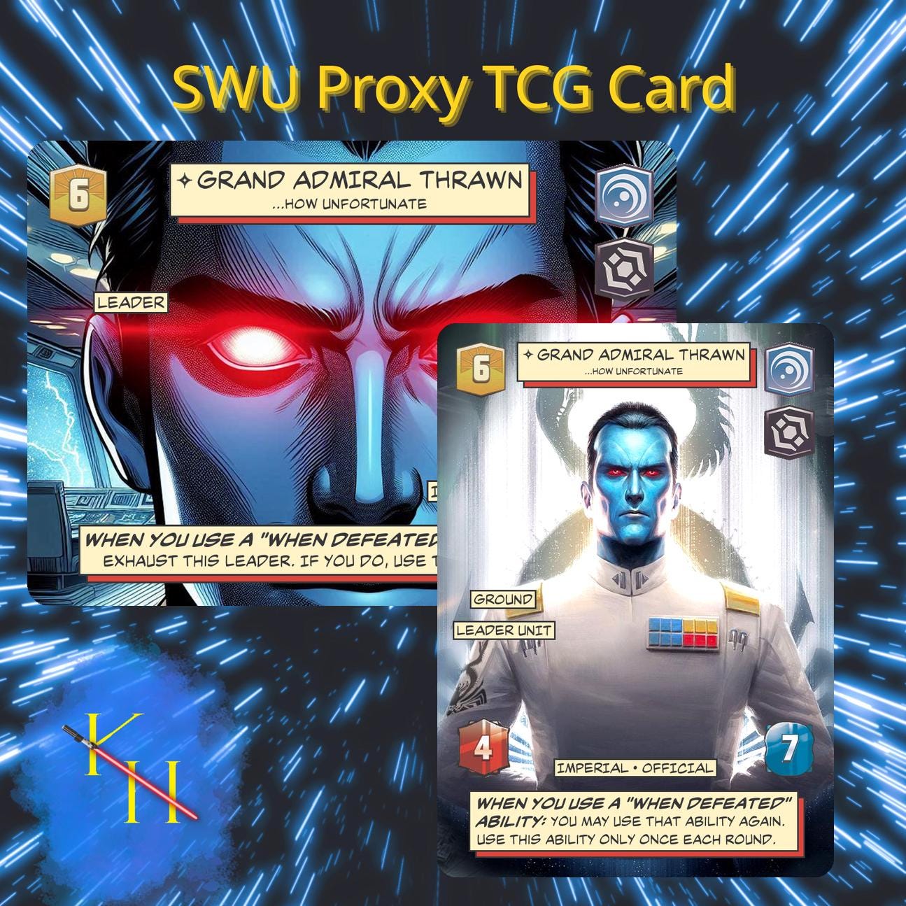 Grand Admiral Thrawn -  How Unfortunate | SWU Leader Proxy Card