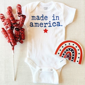 Made in America Baby Onesie, July 4th Baby Onesie, Patriotic Baby Onesie, Gender Neutral Baby Onesie, America Onesie