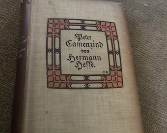 Antique Hermann Hesse Peter Camenzind in German Language 1905 Hardcover 1st Edit