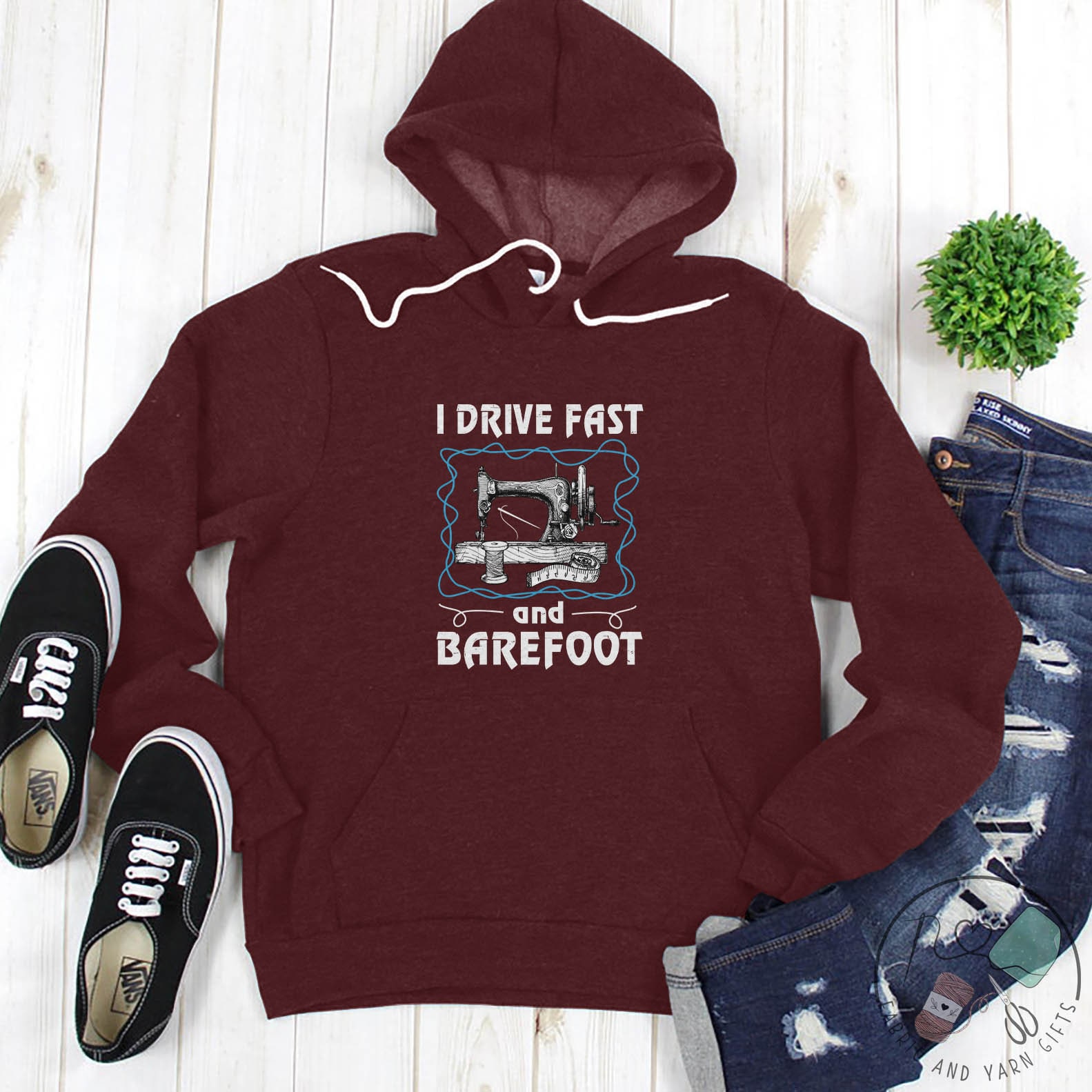 Quilting Pullover Hoodie - I Drive Fast and Barefoot