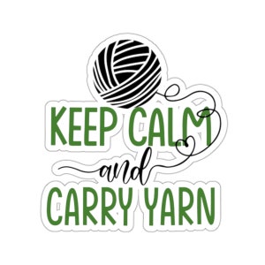 Crochet Sticker, Keep Calm And Carry Yarn, Crochet Gift, Crochet Gift Idea, Crochet Love, Crochet Lover, Crochet Lover Gift, CO180WM09