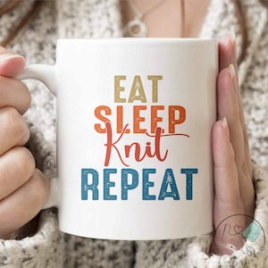 Knitting Mug, Eat Sleep Knit Repeat, Knit Gift, Knitting Gift, Knitter Gift, Love To Knit, Love Knitting, Knit Lover, KI312WM04