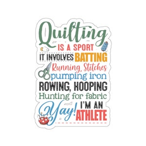 Autocollant de courtepointe, Quilting Is A Sport, Quilt Gift, Love Quilting, Quilter Gift, Mom Quilt Gift, Quilt Lover, Quilt Gift Ideas, QI198WM09