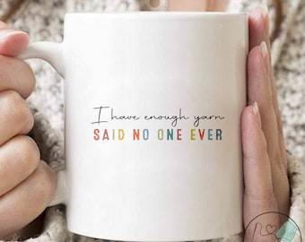 Knitting Mug, I Have Enough Yarn, Knit Gift, Knitting Gift, Knitter Gift, Love To Knit, Love Knitting, Knit Lover, KI333WM04