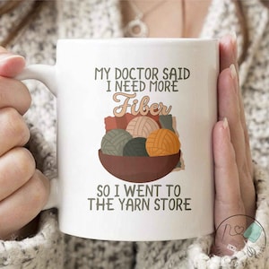 Knitting Mug, My Doctor Said I Need More Fiber, Knit Gift, Knitting Gift, Knitter Gift, Love To Knit, Love Knitting, Knit Lover, KI327WM04