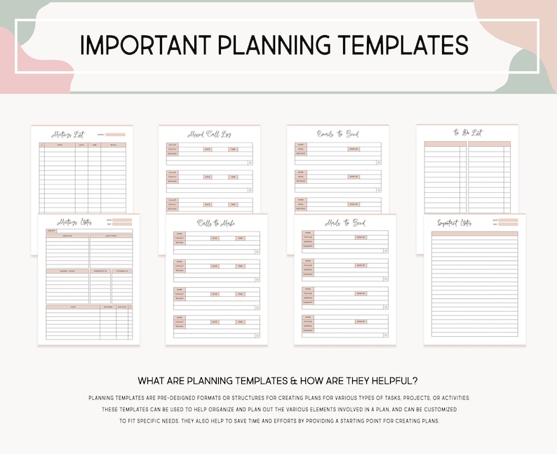 May include: A set of printable planning templates with headings such as "Meeting List", "Calls to Make", "Goals to Set", and "To Do List". The templates are designed to help organize and plan out various elements involved in a plan.