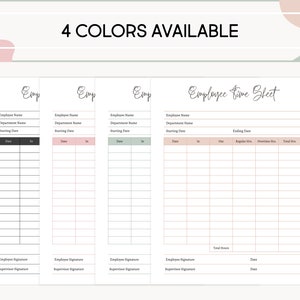 May include: Four employee timesheets in different colors. Each sheet includes fields for employee name, department, and dates. The sheets are in shades of pink, green, and gray, with the text "4 COLORS AVAILABLE" at the top.