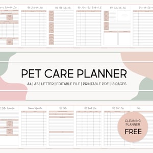May include: A printable pet care planner with a pink and green color scheme. The planner includes sections for emergency information, vet information, pet details, grooming information, and a cleaning planner. The text "PET CARE PLANNER" is displayed in a large font at the top of the page.