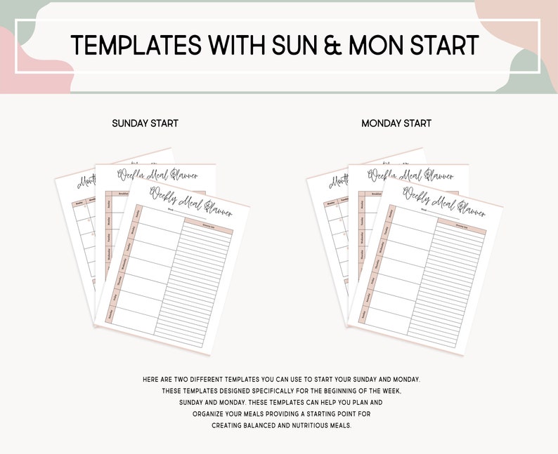 May include: Two printable meal planner templates with a pink and white color scheme. The templates are designed to start on either Sunday or Monday. The text "Weekly Meal Planner" is written in cursive on the templates.