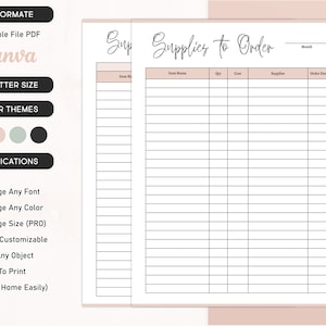 May include: Printable supply order list template with columns for item name, quantity, cost, supplier, and order date. The template has a light pink background and the text "Supplies to Order" is written in cursive.
