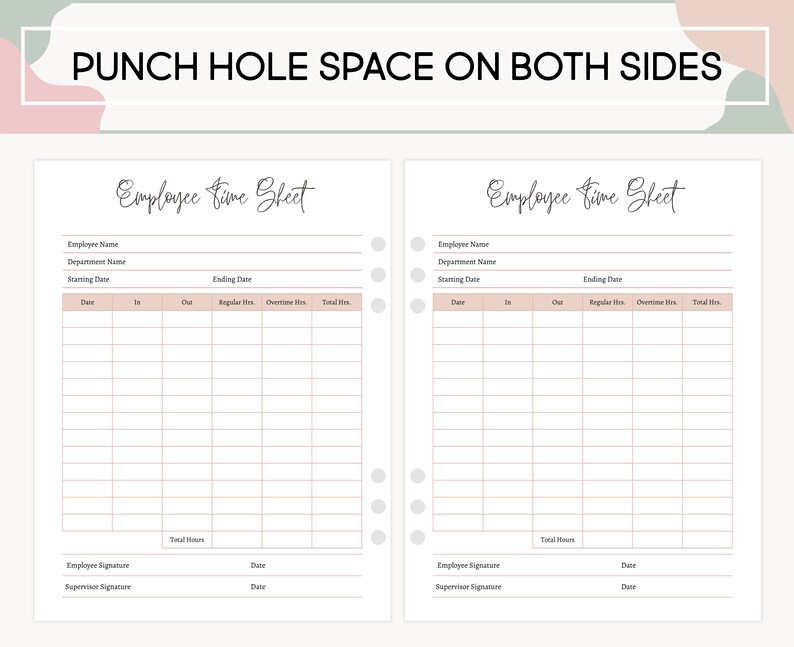 May include: Two white Employee Time Sheet pages with a pink and green decorative border. The sheets have a header that reads "Employee Time Sheet". Each sheet has sections for employee information and time tracking, with punch hole space on both sides.