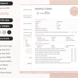 May include: A pink and white printable waxing consultation form with a logo and the text "WAXING FORMS for consultation". The form includes sections for client information, medical history, and skin history. The form is designed for use by estheticians and beauty professionals.