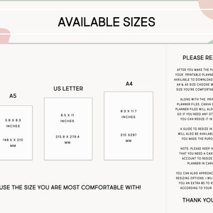 May include: A white and pink graphic with the text "Available Sizes" in black. The graphic shows three different paper sizes: A5, US Letter, and A4. Each size is listed with its dimensions in inches and millimeters. The text "Use the size you are most comfortable with!" is at the bottom of the graphic. The text "Please Read" is in the upper right corner of the graphic. The text below "Please Read" explains that the printable planner is available in letter, A4, and A5 sizes. The text also explains that a guide to resize the planner in Canva will be available after purchase. The text also explains that a Canva Pro account is needed to resize the planner in Canva. The text also explains that the buyer can approach the seller for resizing options. The text ends with "Thank you!"