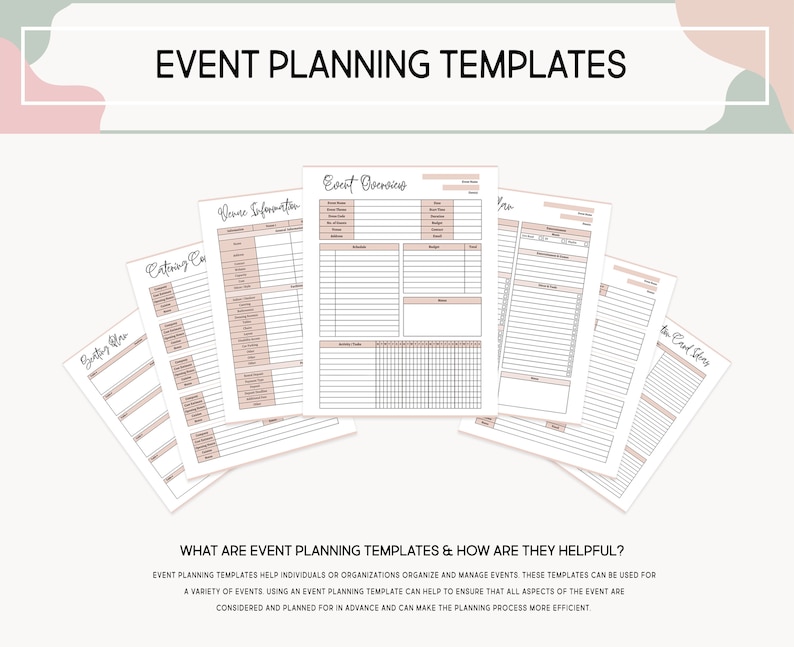 May include: A set of printable event planning templates with headings like "Event Overview", "Catering Costs", "Guest List", and "To-Do List". The templates are designed to help organize and manage events.