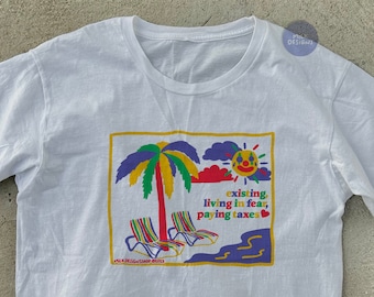 Paying Taxes Shirt / Tax Meme Shirt / Funny Meme Shirt / Funny TShirt / Kidcore Clothes / Clowncore Clothing / Gift For Her / Gift For Him