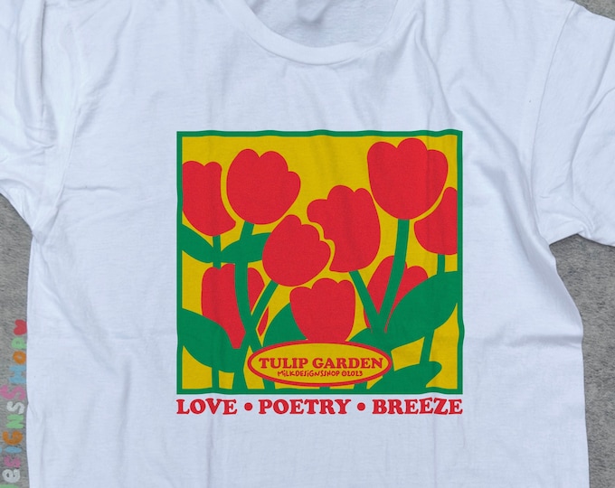Tulip Garden Tee / Tulip Lover Shirt / Cute Flower T Shirt / Kawaii Clothing / Kawaii Clothes / Cute Gift For Her / Cute Gift For Him