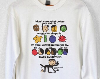 I Hate Everyone Sweatshirt / Funny Meme Sweatshirt / Kidcore Clothes / Kidcore Sweatshirt / Crewneck Pullover / Gift For Her / Gift For Him