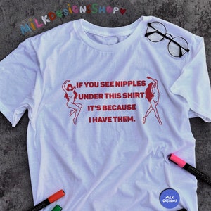 Boob Shirt / Free The Nipple TShirt / Funny Feminist Shirt / Women Empowerment / Equality Shirt / Trendy Women Shirt / Sarcastic Shirt