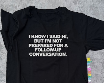 Funny Introvert Meme Shirt: Awkward Conversation Tee