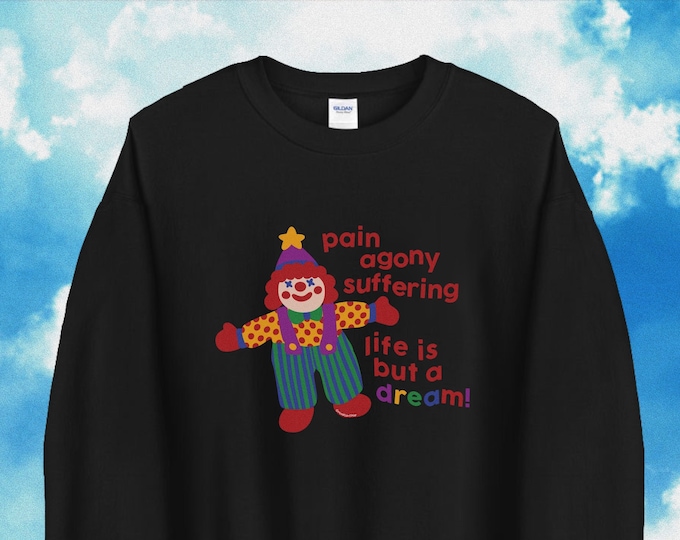 Clown Sweatshirt / Clowncore Clothing / Clown Outfit / Clowncore Sweatshirt / Funny Meme Crewneck / Funny Gift For Her / Funny Gift For Him