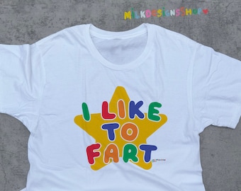 I Like To Fart Tee / Funny Meme Shirt / Clowncore Clothing / Clown Shirt / Kidcore Tee / Kidcore Clothes / Funny Gift For Her / Gift For Him