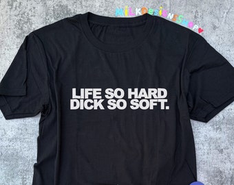 Life So Hard Shirt / Funny Meme Shirt / Funny TShirt / Inspirational Shirt / Sarcastic Tee / Funny Gift For Him / Funny Gift For Her