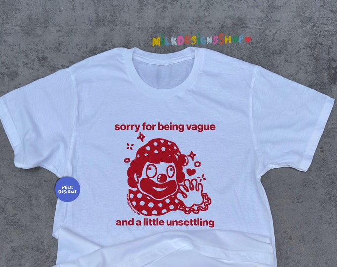 Funny Clown Shirt / Funny Meme Shirt / Clowncore Shirt / Clowncore Clothing / Clowncore Aesthetic / Funny Gift For Her / Funny Gift For Him