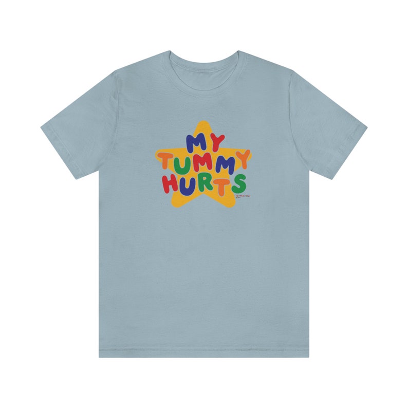 My Tummy Hurts Tee / Funny Meme Shirt / Clowncore Clothing / Clown Shirt / Kidcore Tee / Kidcore Clothes / Funny Gift For Her / Gift For Him / Meme Shirts / Funny TShirts / My Tummy Aches Shirt / IBS Shirt / Diarrhea Shirt / Tummy Ache Survivor