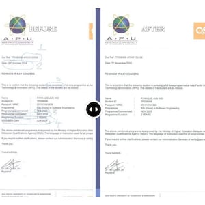 May include: Side-by-side comparison of two official documents from Asia Pacific University. The left document, labeled "BEFORE," shows details including a student's name, ID, and program information. The right document, labeled "AFTER," shows updated details.