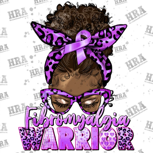 Fibromyalgia Warrior Afro Messy Bun Png Sublimation Design, Black Woman Png, Fibromyalgia Warrior Png,Afro Fibromyalgia Png,Digital Download