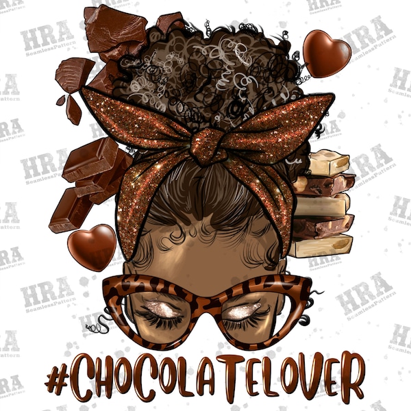 Afro messy bun chocolate lover png sublimation design download, afro woman png, chocolate lover png, afro png, sublimate designs download