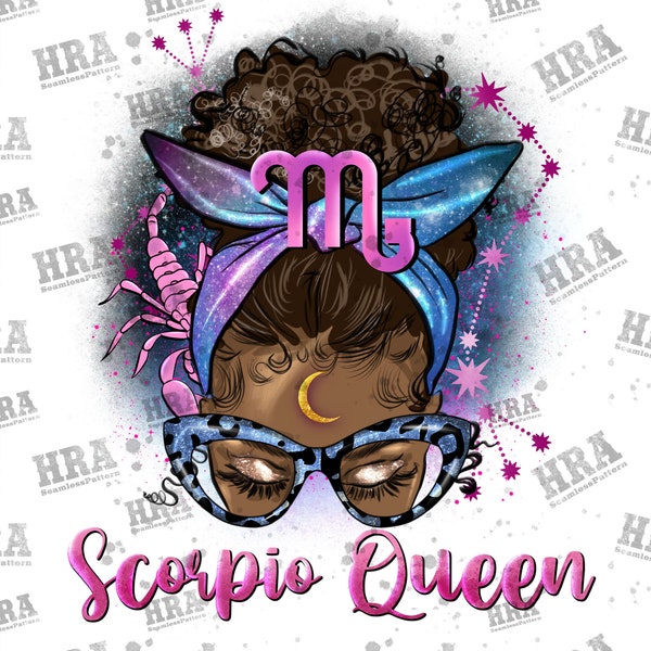 Afro Messy Scorpio Queen Png Sublimation Design, Black Woman Png,Scorpio Png,Messy Bun Scorpio Queen Png, Afro Scorpio Png, Digital Download