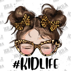 Kid Life Messy Bun Png Sublimation Design, Kid Life Png, Leopard ...