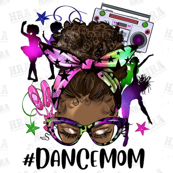 Afro messy bun dance mom png sublimation design download, afro woman png, afro messy bun png, dance life png, sublimate designs download