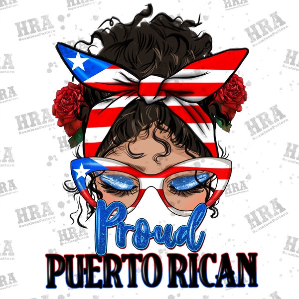 Proud Puerto Rican Latina messy bun png sublimation design download,Puerto Rican woman png, Latina messy bun png, sublimate designs download