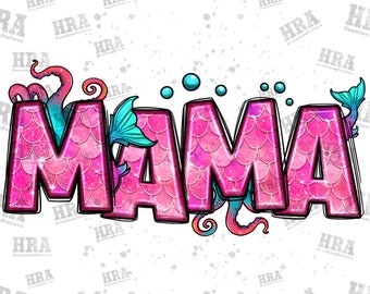 Mermaid Mama Png Sublimation Design, Mama Png, Mother's Day Png, Mermaid Mama Clipart, Mermaid Tail Mama Png, Mermaid Png, Digital Download