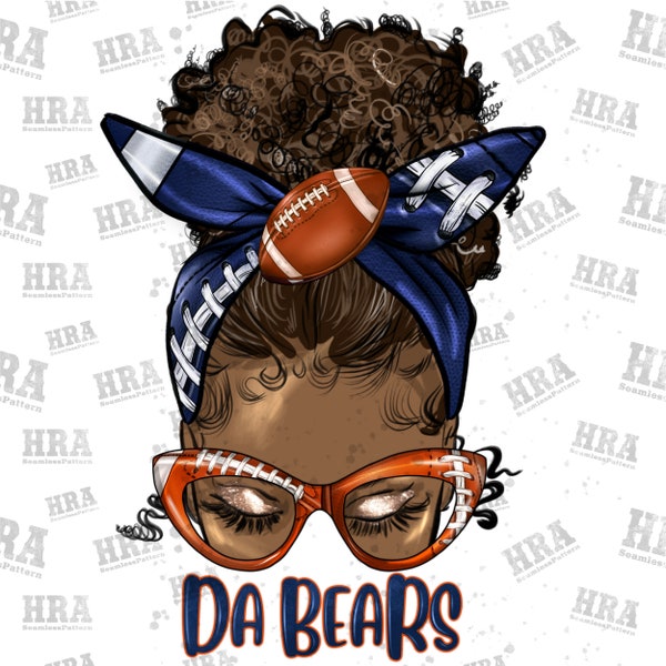 Afro messy bun da bears png sublimation design download, American Football png, game day png, sport png, sublimate designs download