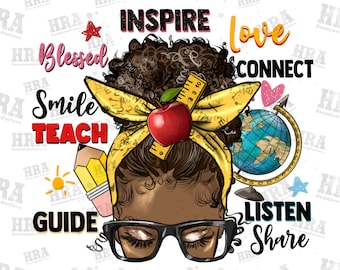 Afro messy bun teach inspire love Teacher png sublimation design download, Teacher's Day png, black Teacher png, sublimate designs download